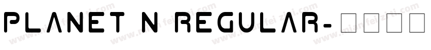 Planet N Regular字体转换